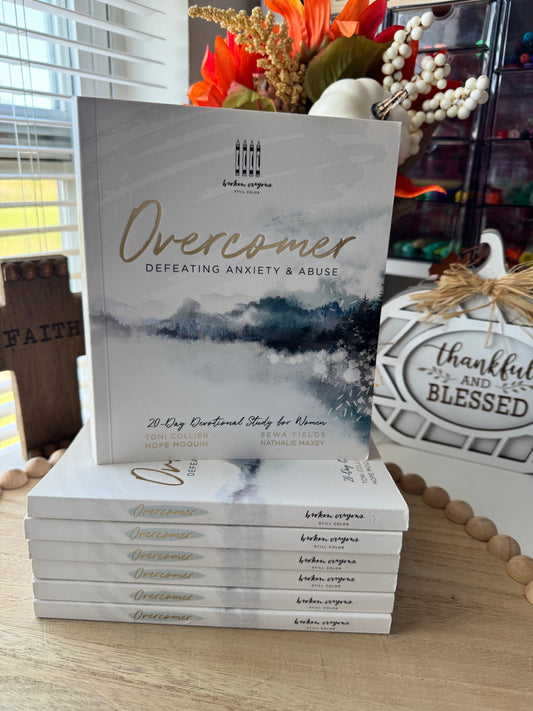 Overcomer: Defeating Anxiety & Abuse
